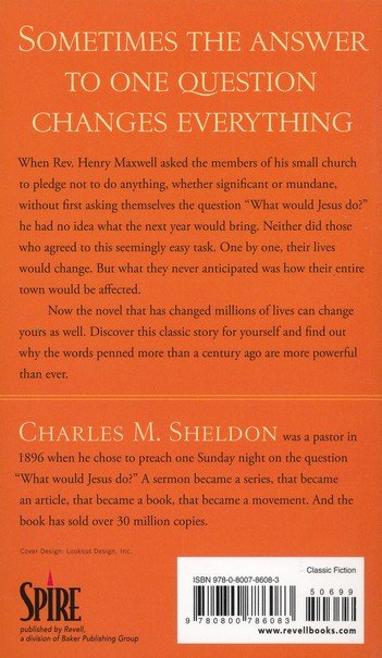 In His Steps By Charles M. Sheldon