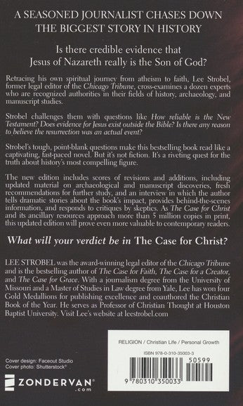 The Case for Christ, Updated and Expanded – by Lee Strobel