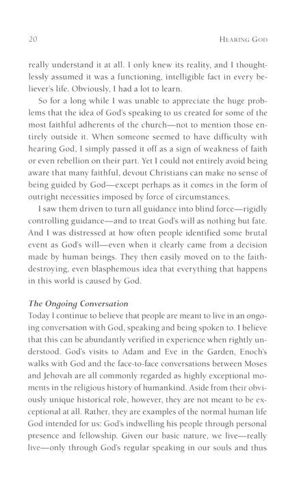 Hearing God: Developing a Conversational Relationship with God