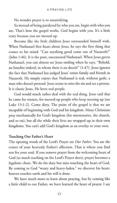 A Praying Life: Connecting with God in a Distracting World, 2nd Edition By Paul E. Miller