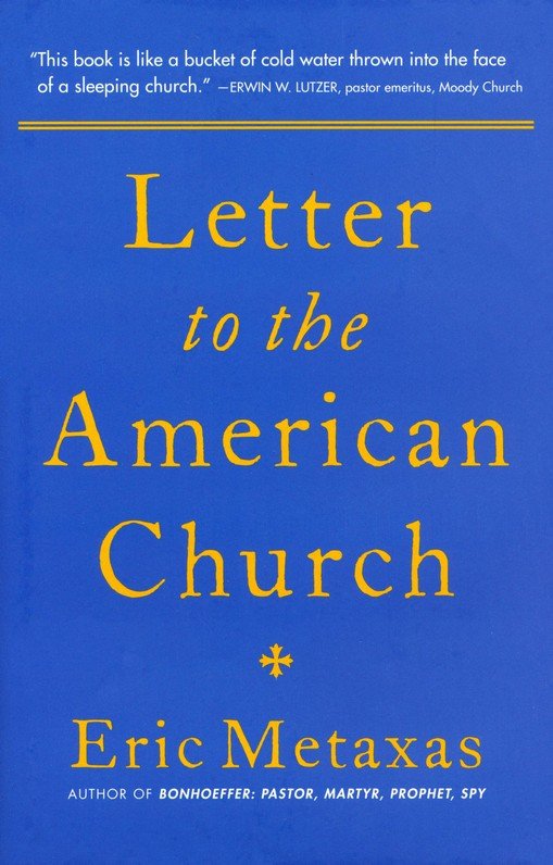 Letter to the American Church - Book by Eric Metaxas