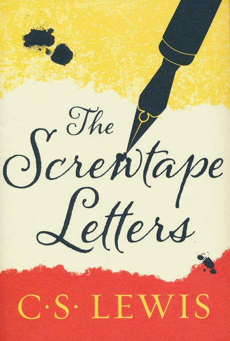 The Screwtape Letters By: C.S. Lewis