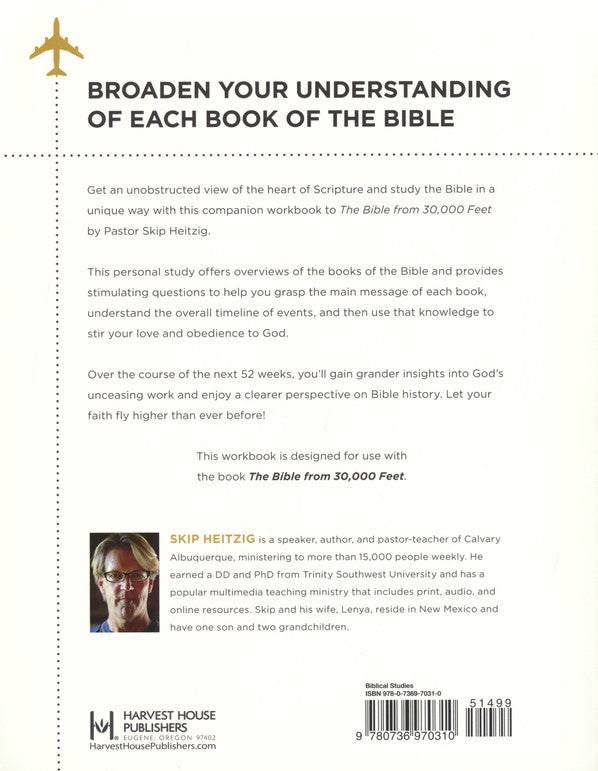 The Bible from 30,000 Feet: Book and Workbook Bundle by Pastor Skip Heitzig