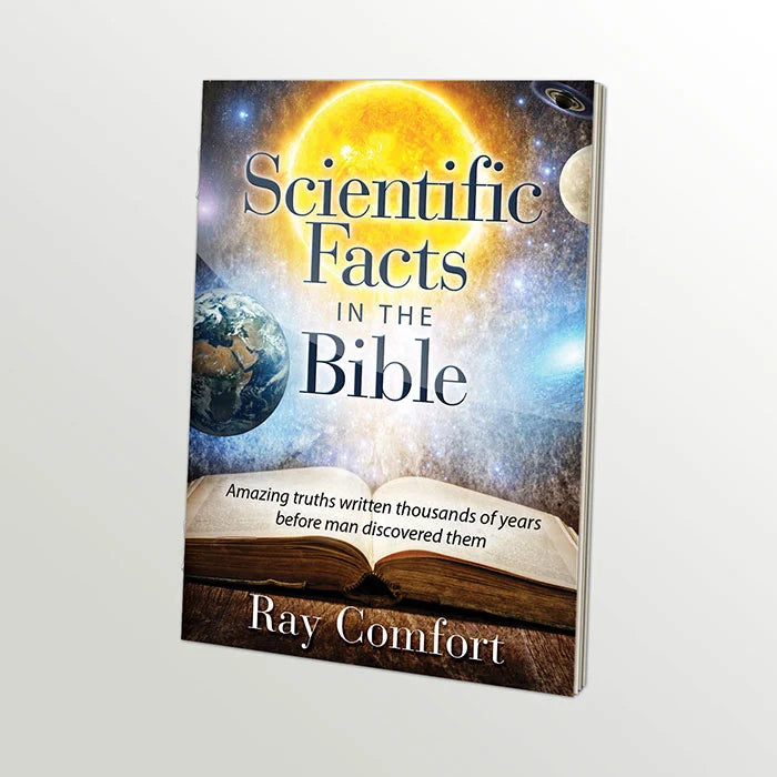 Scientific Facts in the Bible By Ray Comfort (booklet)