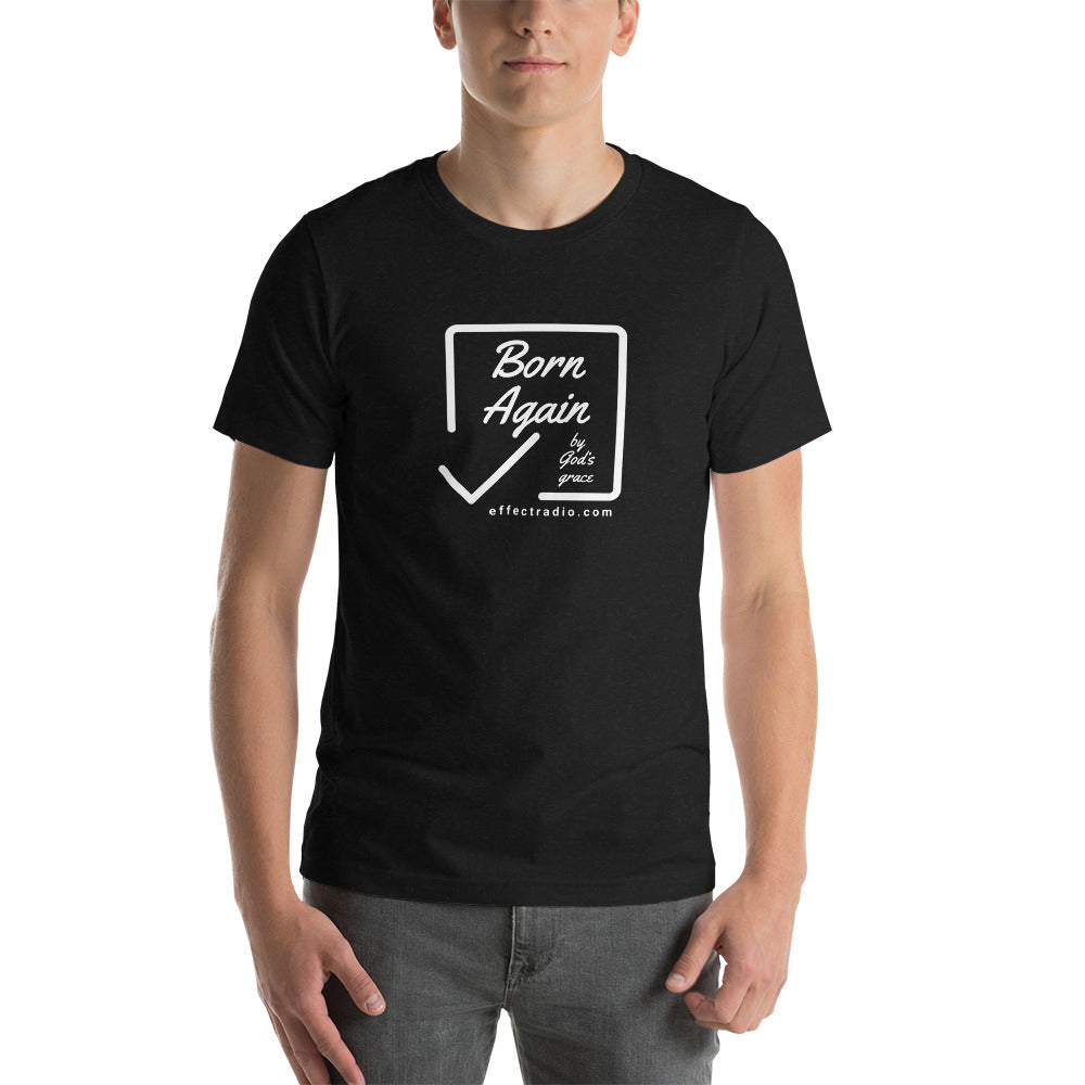 Effect Radio's Born Again Short-Sleeve Unisex T-Shirt