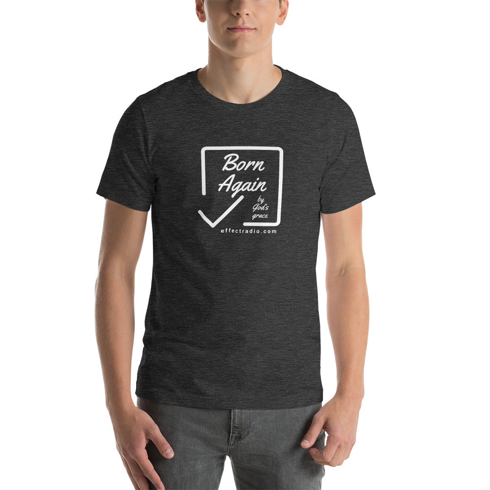 Effect Radio's Born Again Short-Sleeve Unisex T-Shirt