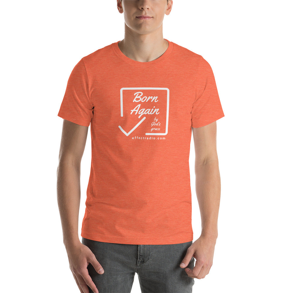 Effect Radio's Born Again Short-Sleeve Unisex T-Shirt