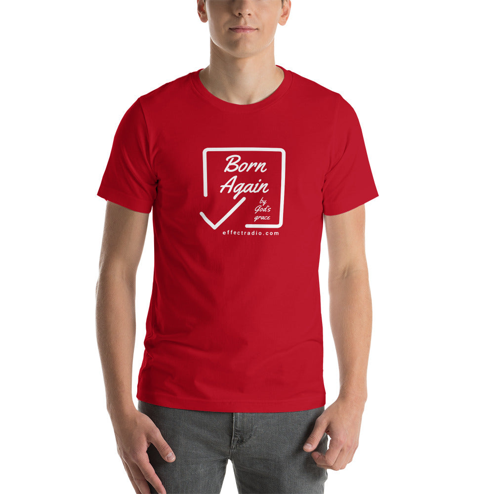 Effect Radio's Born Again Short-Sleeve Unisex T-Shirt