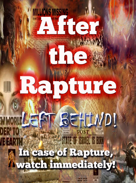 After the Rapture - Left Behind!